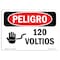 Signmission OSHA Danger Sign, 120 Volts Spanish, 10in X 7in Rigid Plastic, 7" H, 10" W, 120 Volts Spanish OS-DS-P-710-LS-1003 - alternate 1